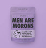Improper Co. - Men are Morons Black tea