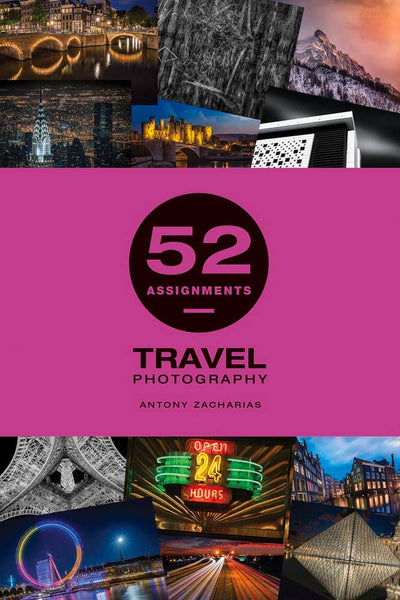 Independent Publishers Group - 52 Assignments: Travel Photography