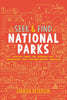 Gibbs Smith - Seek & Find National Parks