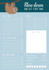 Studio Inktvis - Sloth Slow Down Plan Notebook