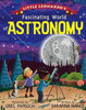 Gibbs Smith - Little Leonard's Fascinating World of Astronomy