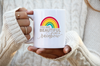 M.B. Paper Design - You are Beautiful Like a Rainbow Coffee Cup - Coffee Mug